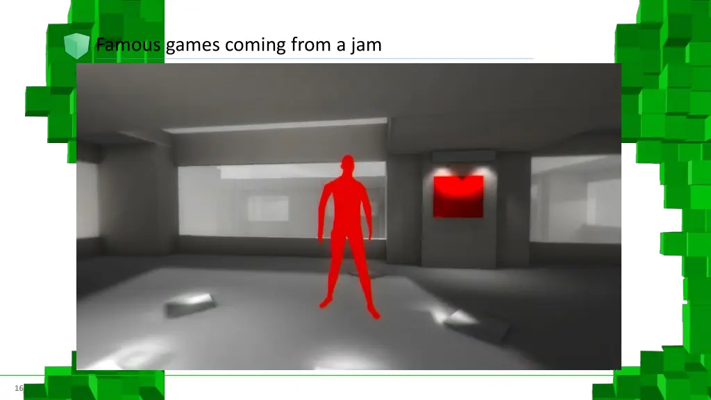 famous games coming from a jam 1