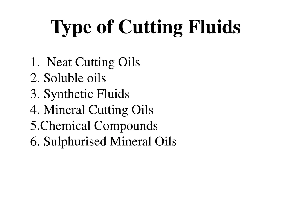 type of cutting fluids