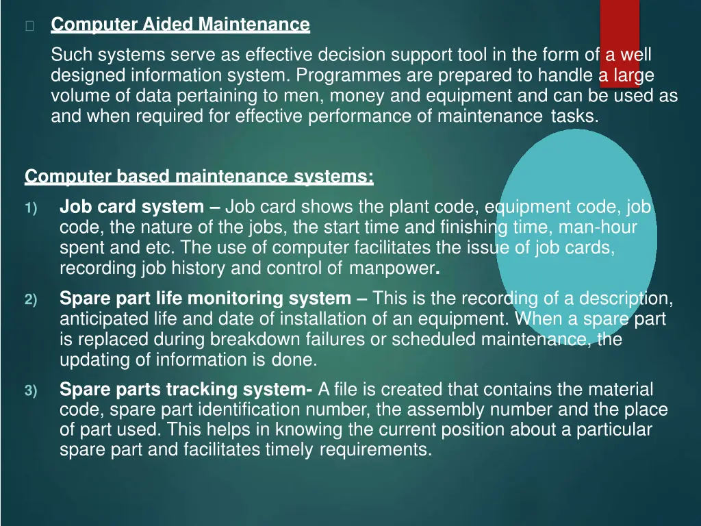 computer aided maintenance such systems serve