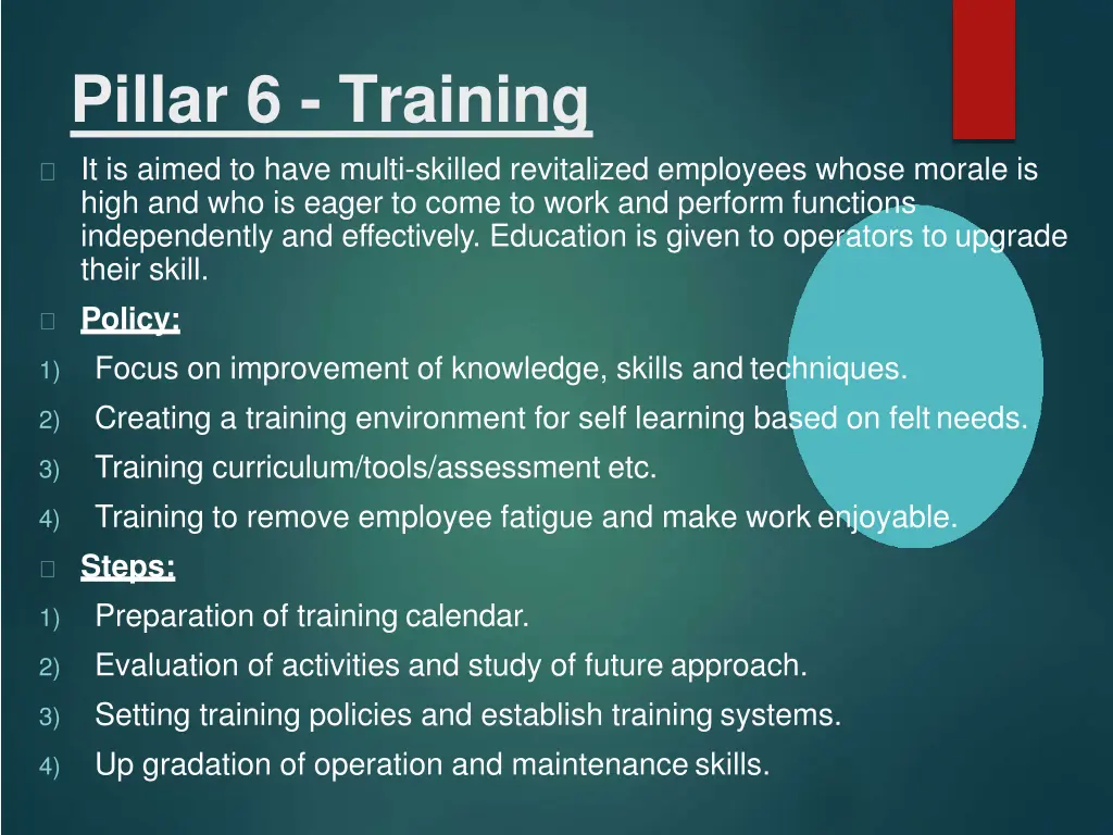 pillar 6 training it is aimed to have multi