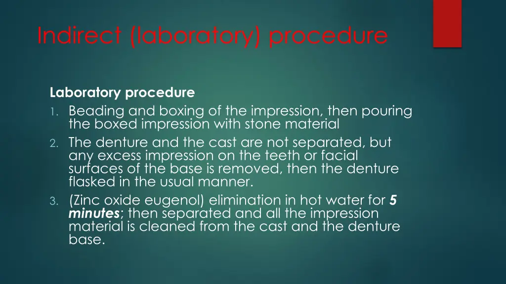 indirect laboratory procedure 1