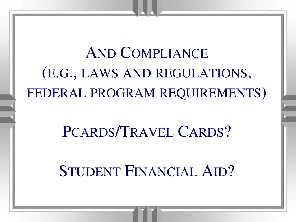 a nd c ompliance e g laws and regulations federal