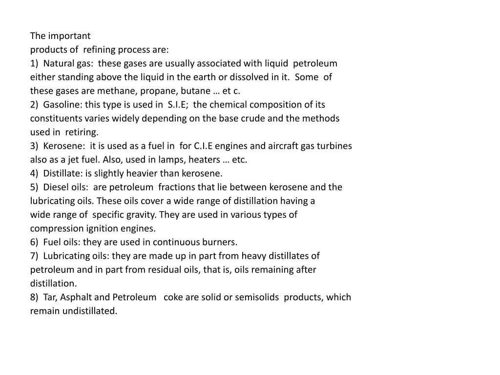 the important products of refining process