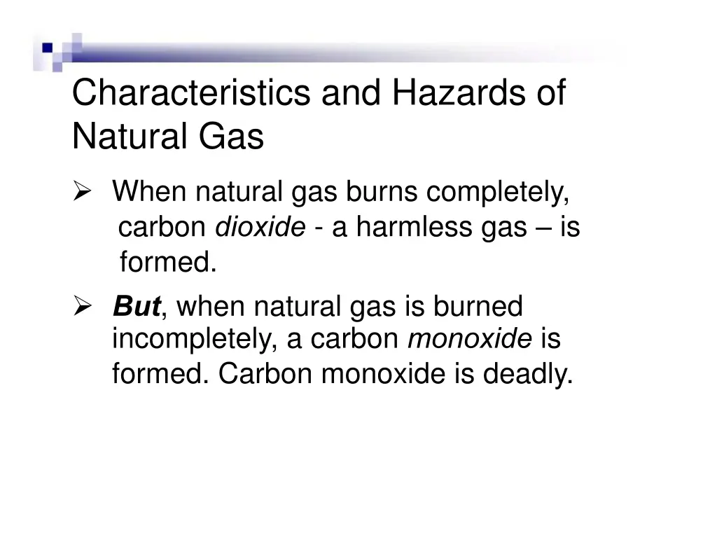 characteristics and hazards of natural gas 1