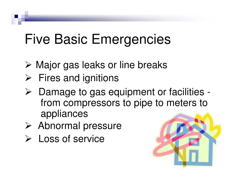 five basic emergencies