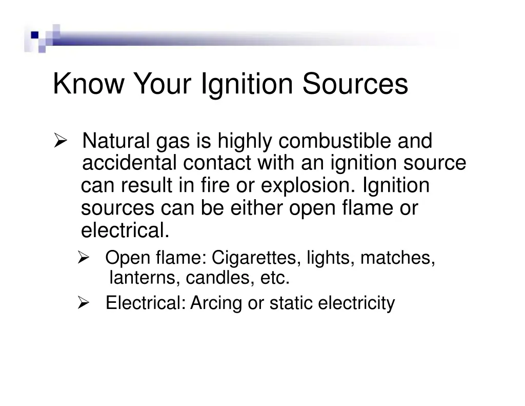 know your ignition sources