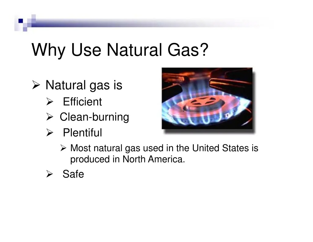 why use natural gas