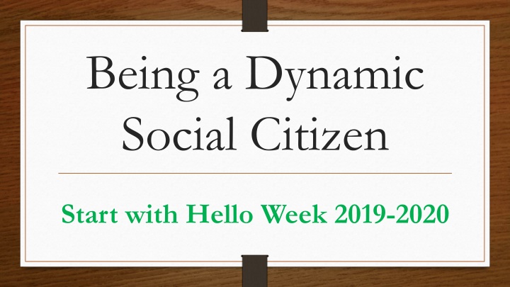 being a dynamic social citizen