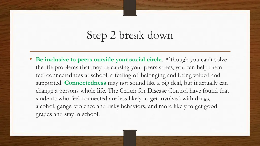 step 2 break down