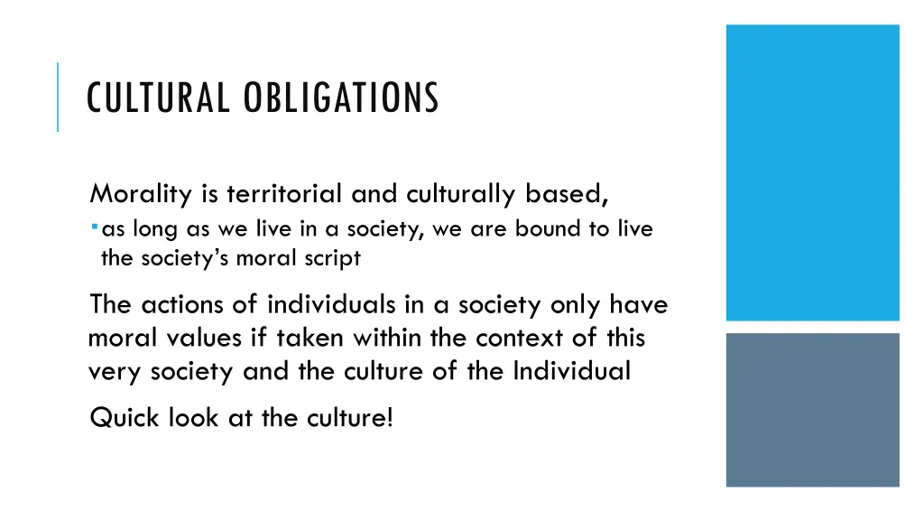 cultural obligations