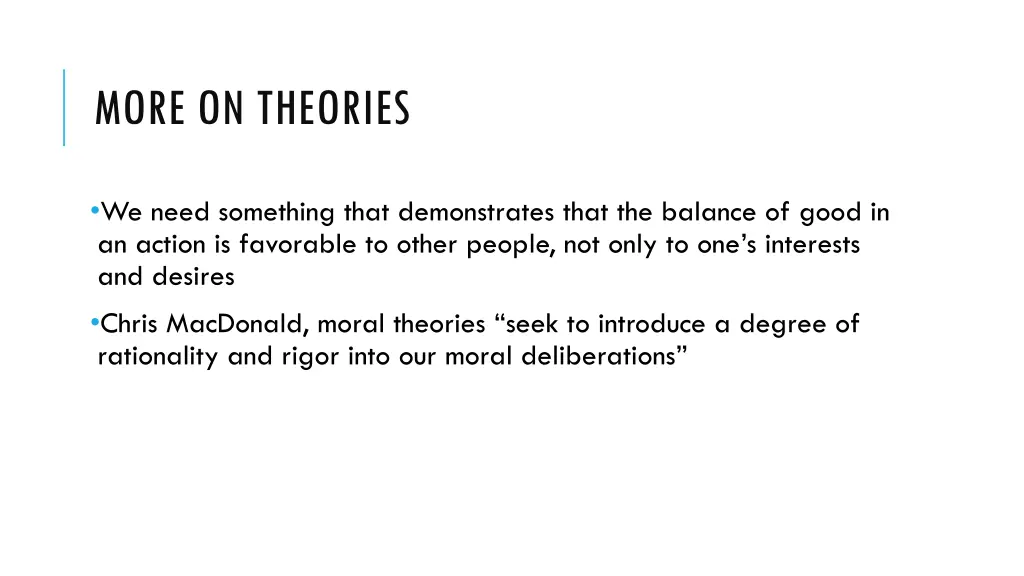 more on theories