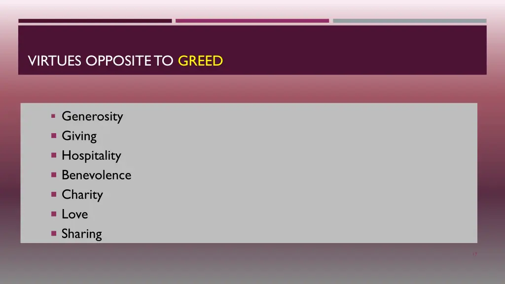 virtues opposite to greed