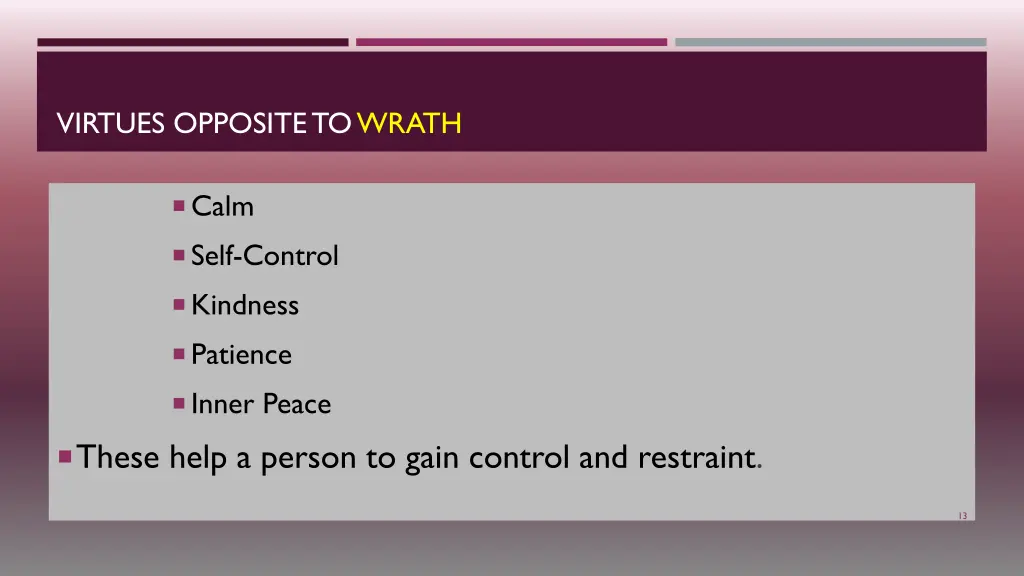 virtues opposite to wrath