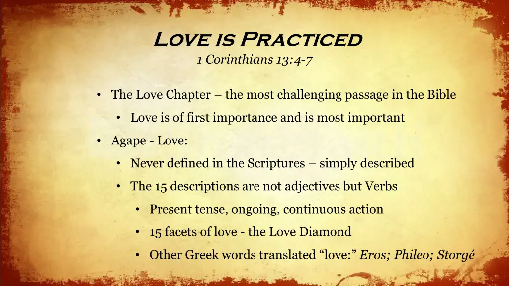 love is practiced 1 corinthians 13 4 7 1