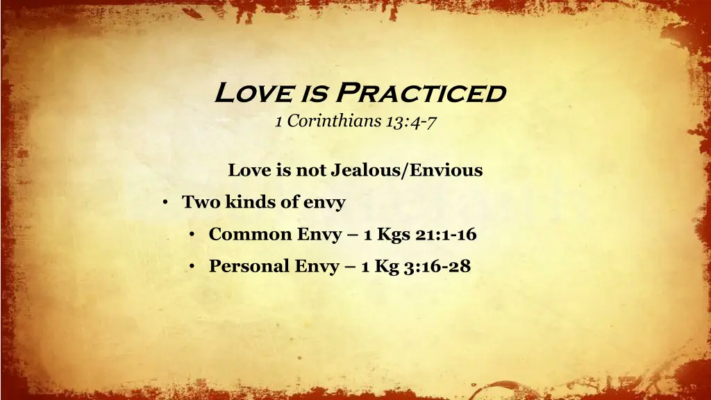 love is practiced 1 corinthians 13 4 7 12