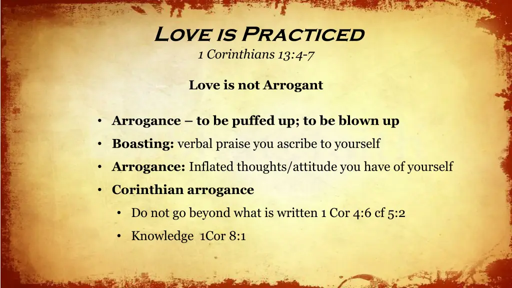 love is practiced 1 corinthians 13 4 7 14