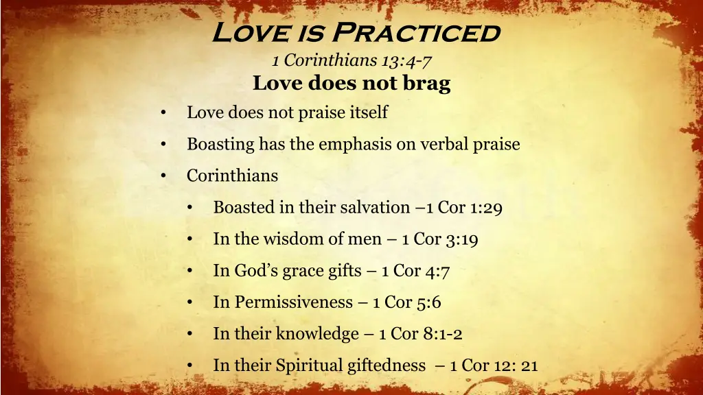 love is practiced 1 corinthians 13 4 7 love does