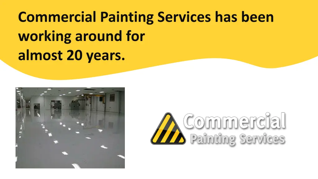 commercial painting services has been working