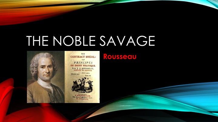 the noble savage