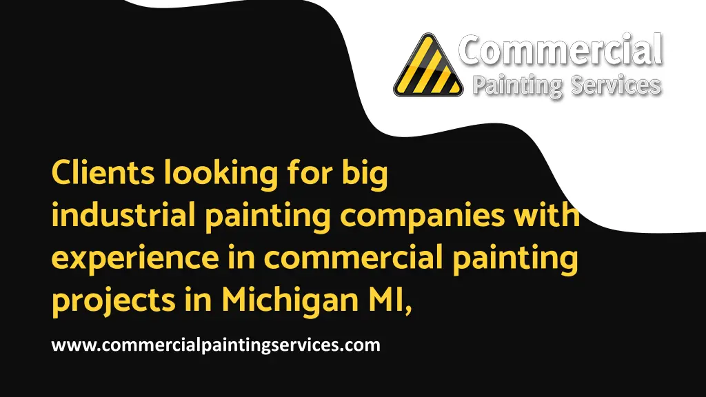 clients looking for big industrial painting