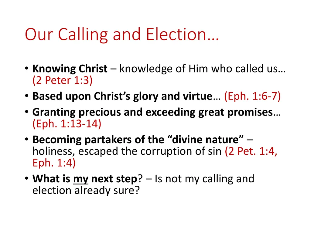 our calling and election