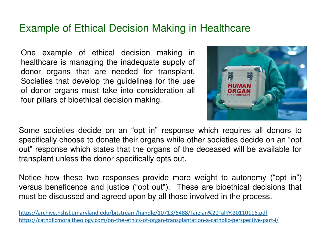 example of ethical decision making in healthcare