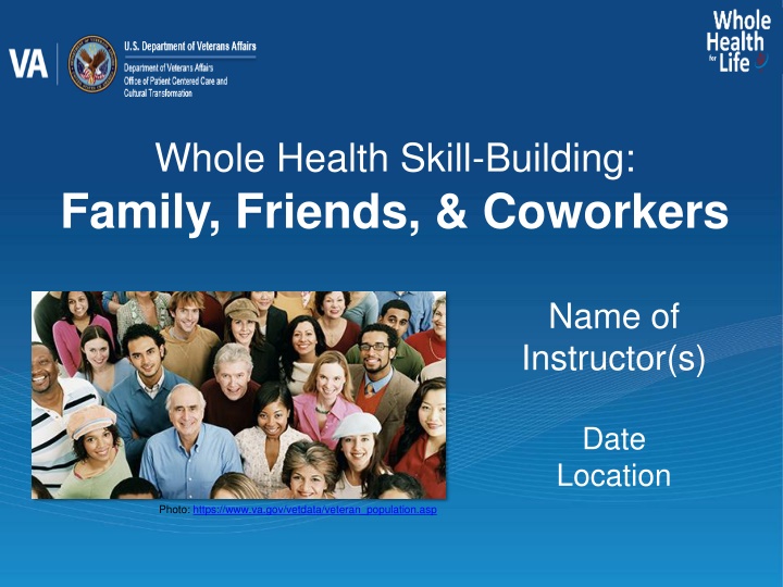 whole health skill building family friends