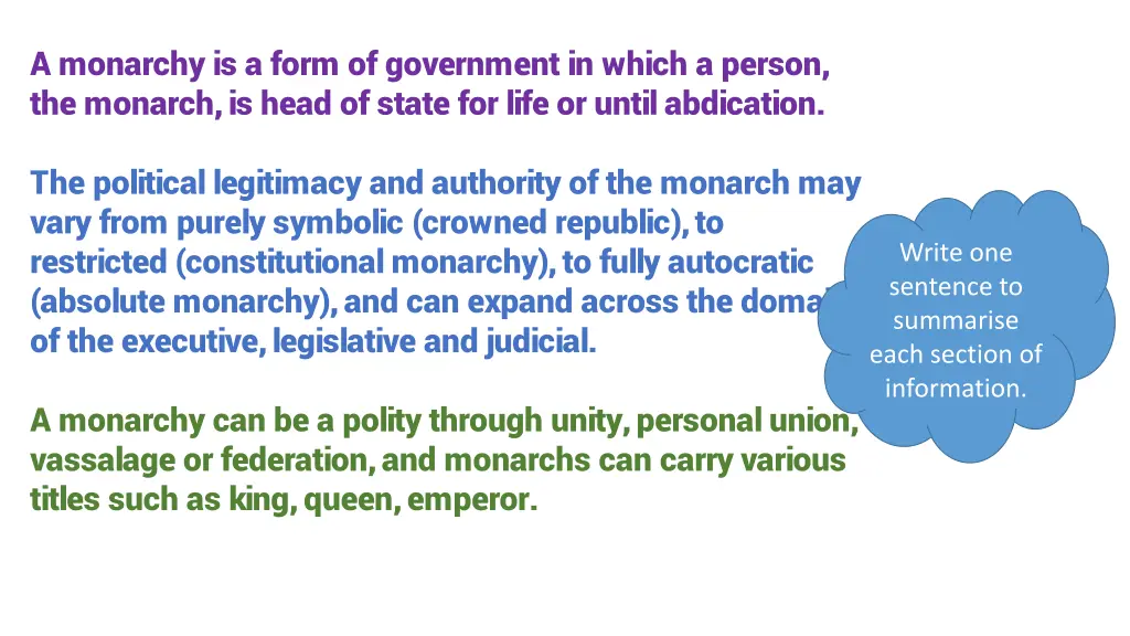 a monarchy is a form of government in which