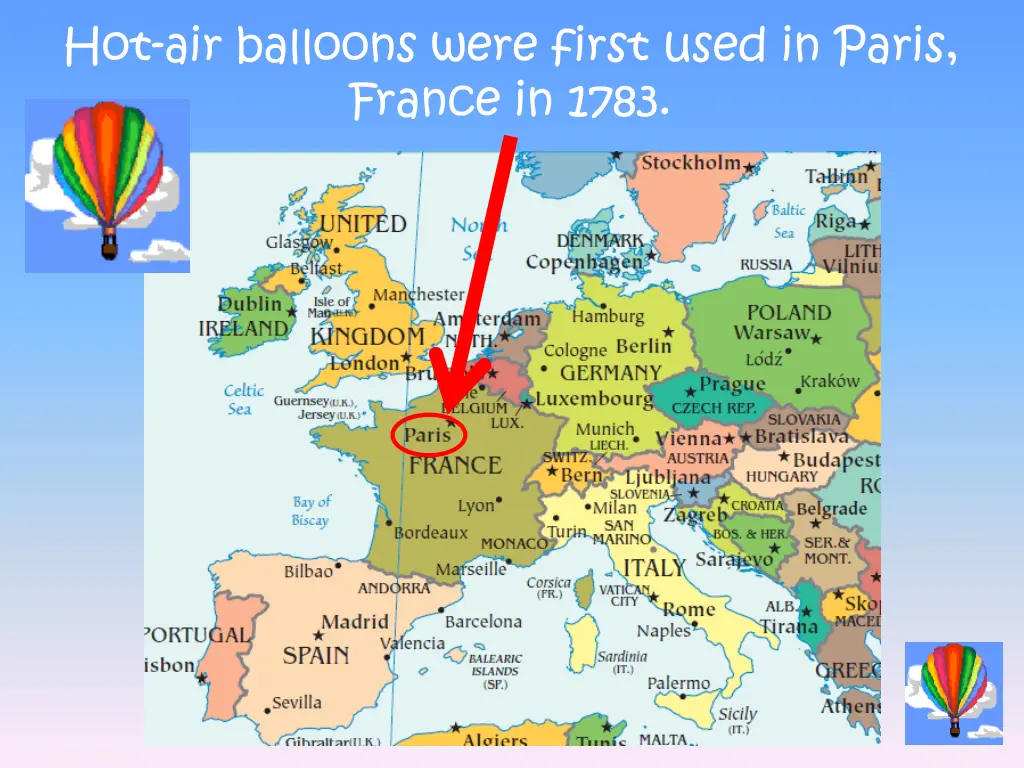 hot air balloons were first used in paris france