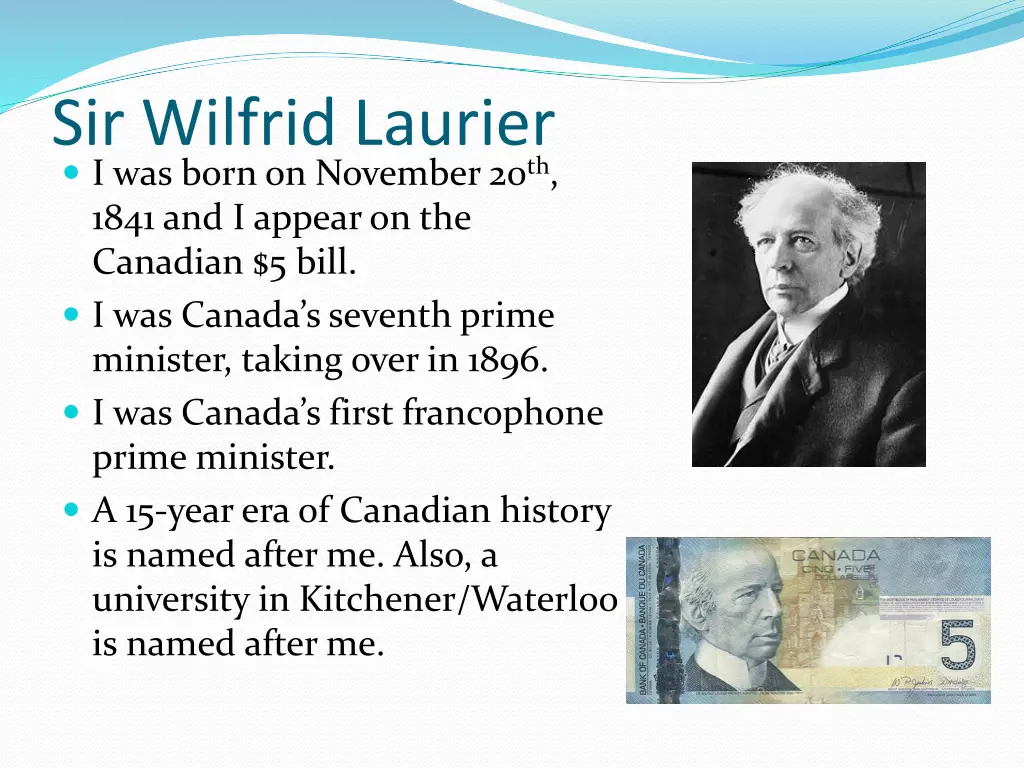 sir wilfrid laurier i was born on november