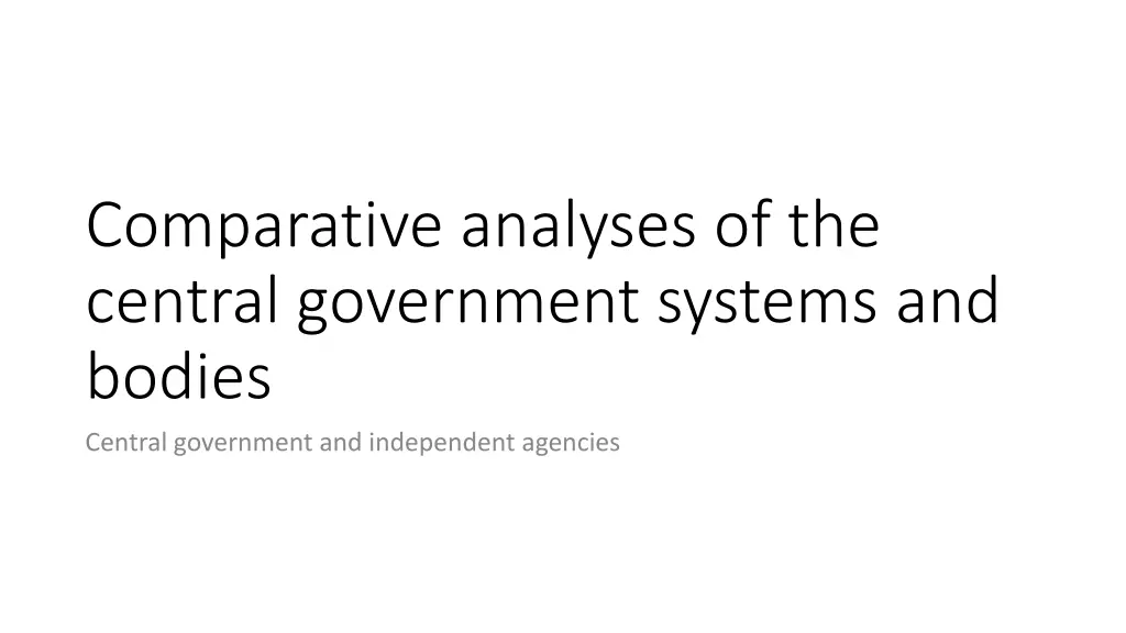 comparative analyses of the central government