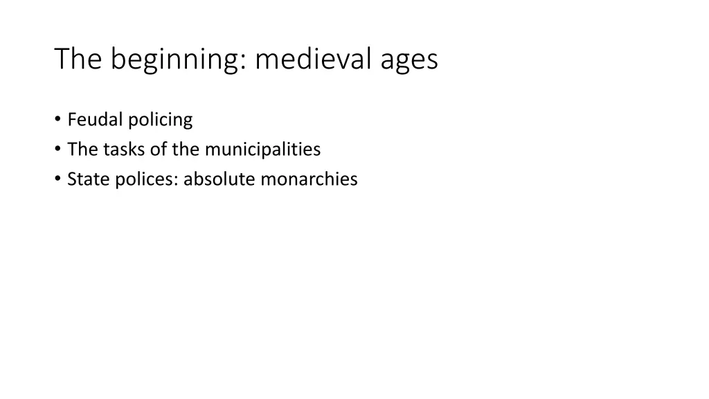 the beginning medieval ages