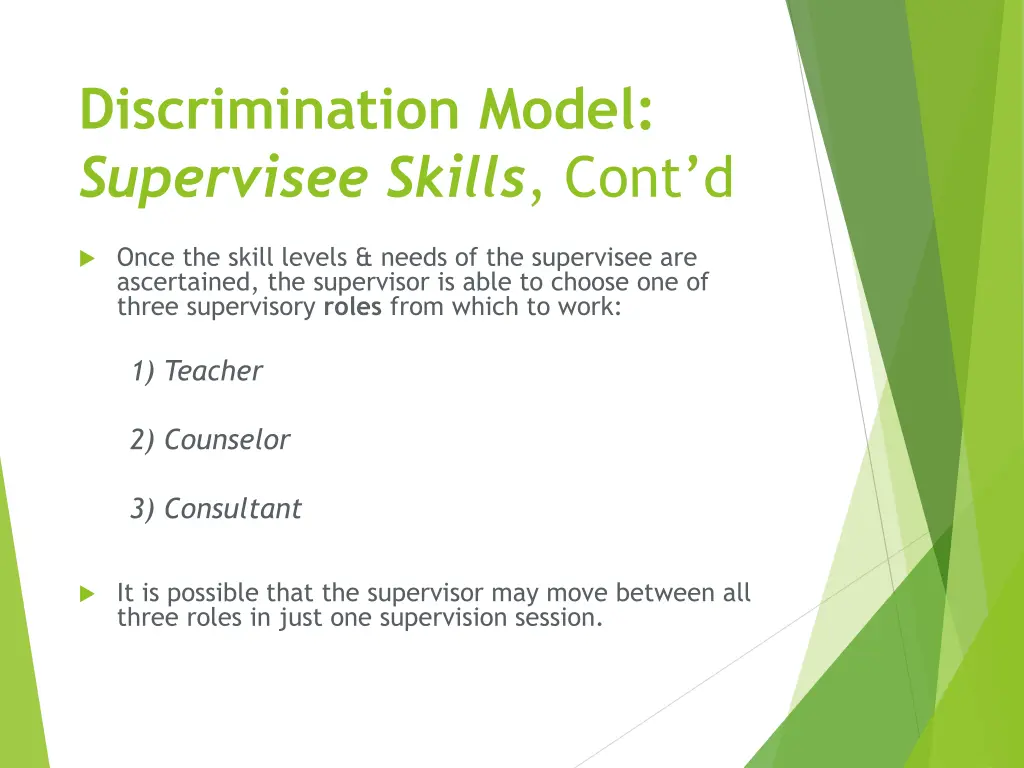 discrimination model supervisee skills cont d