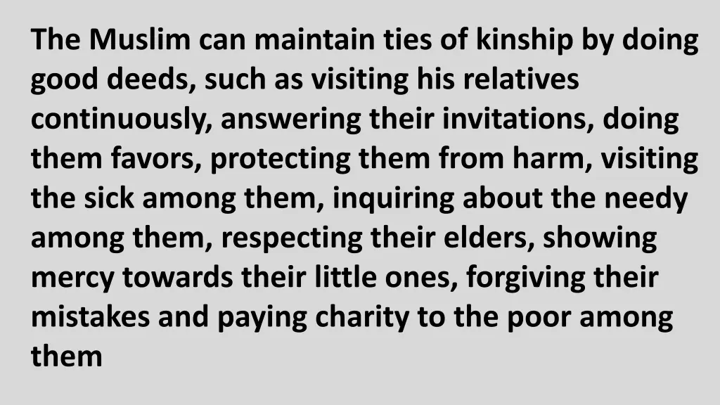 the muslim can maintain ties of kinship by doing