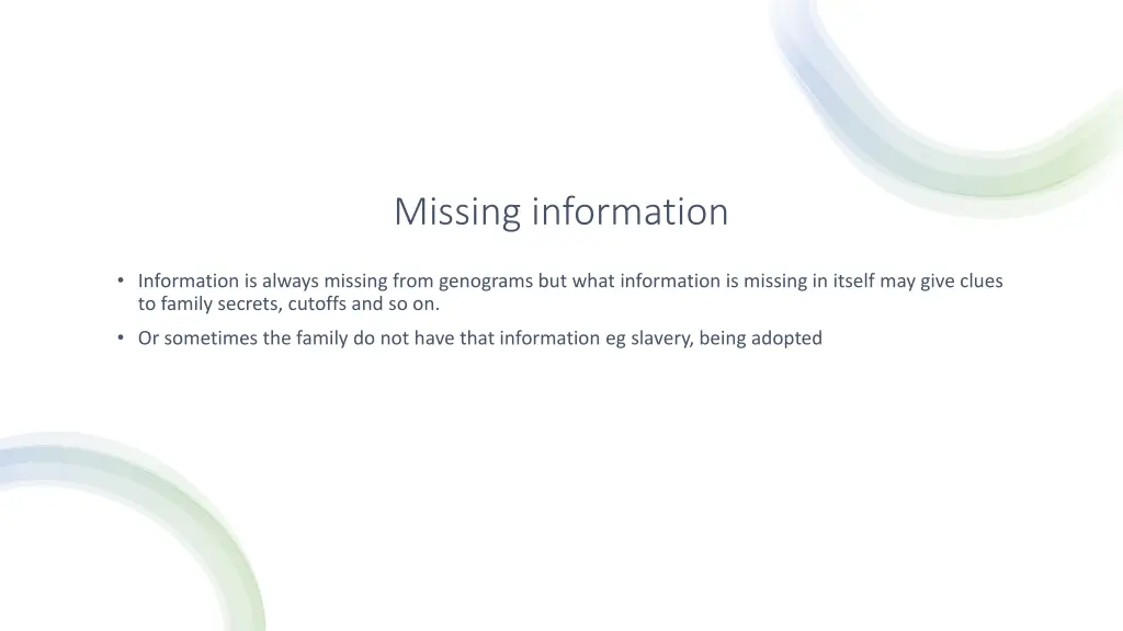 missing information