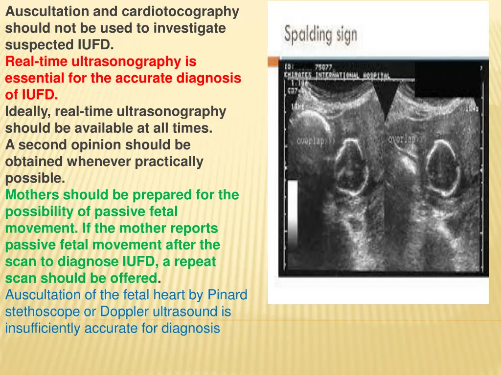 auscultation and cardiotocography should