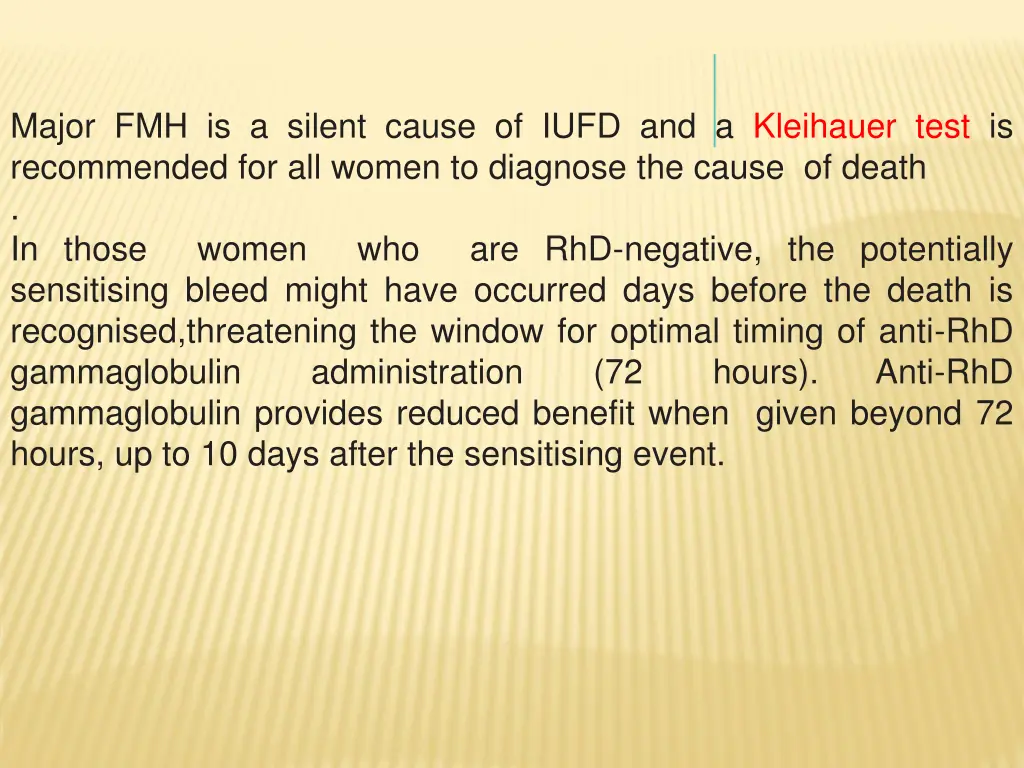 major fmh is a silent cause of iufd