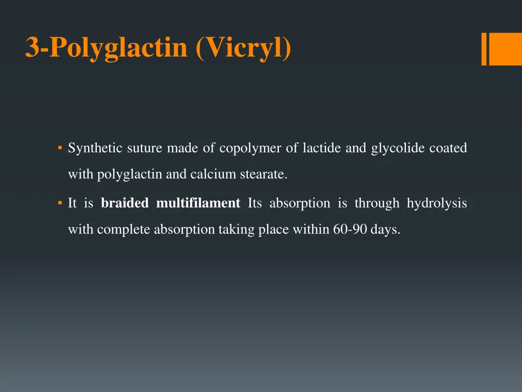 3 polyglactin vicryl