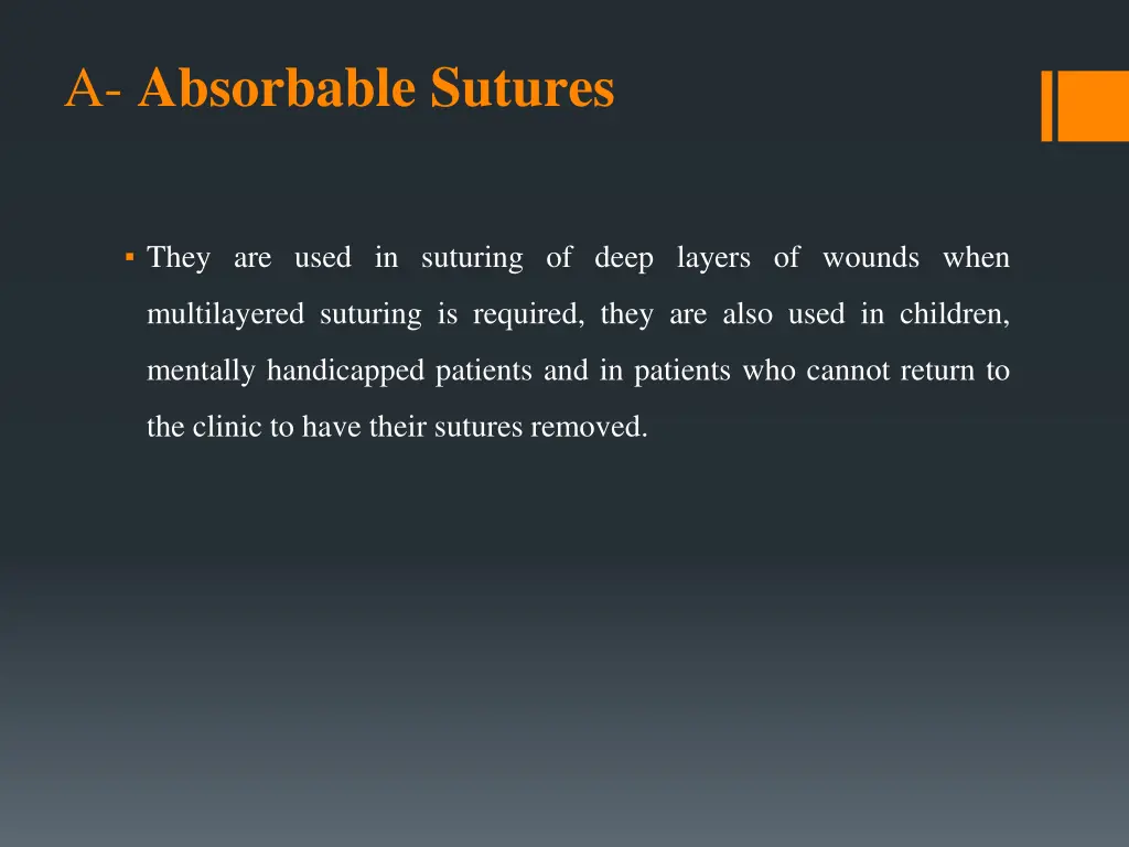 a absorbable sutures