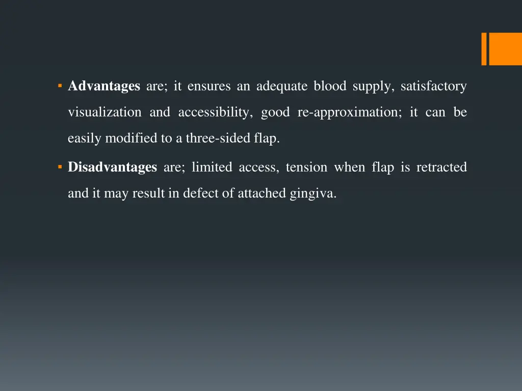 advantages are it ensures an adequate blood