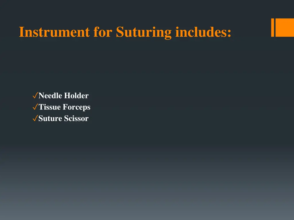 instrument for suturing includes