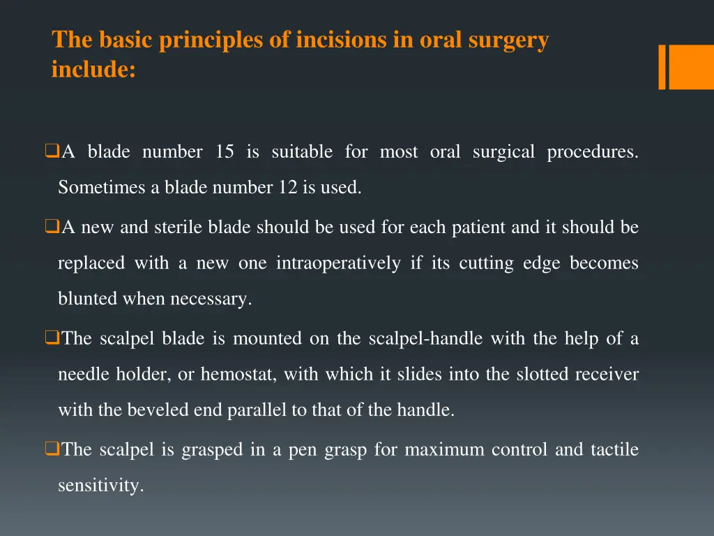 the basic principles of incisions in oral surgery