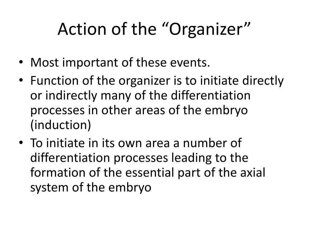 action of the organizer