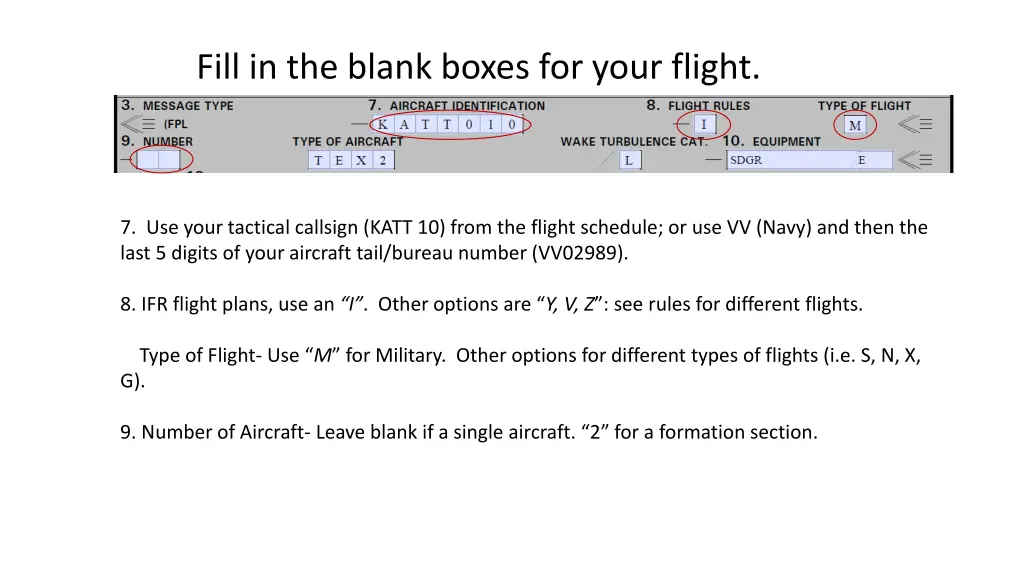 fill in the blank boxes for your flight