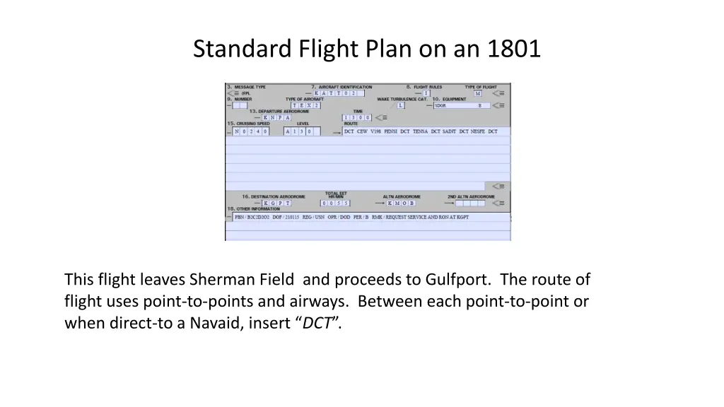 standard flight plan on an 1801