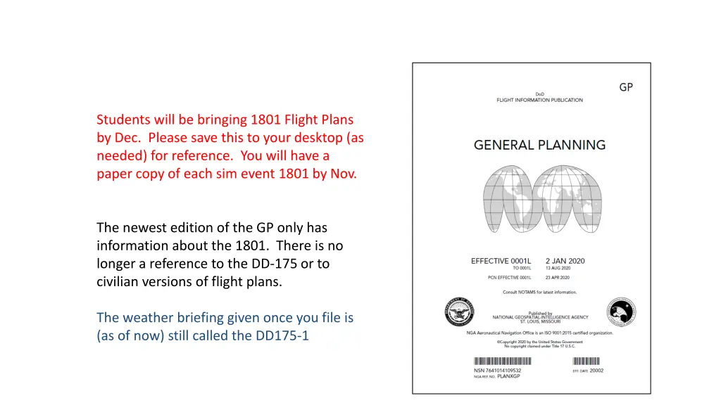 students will be bringing 1801 flight plans