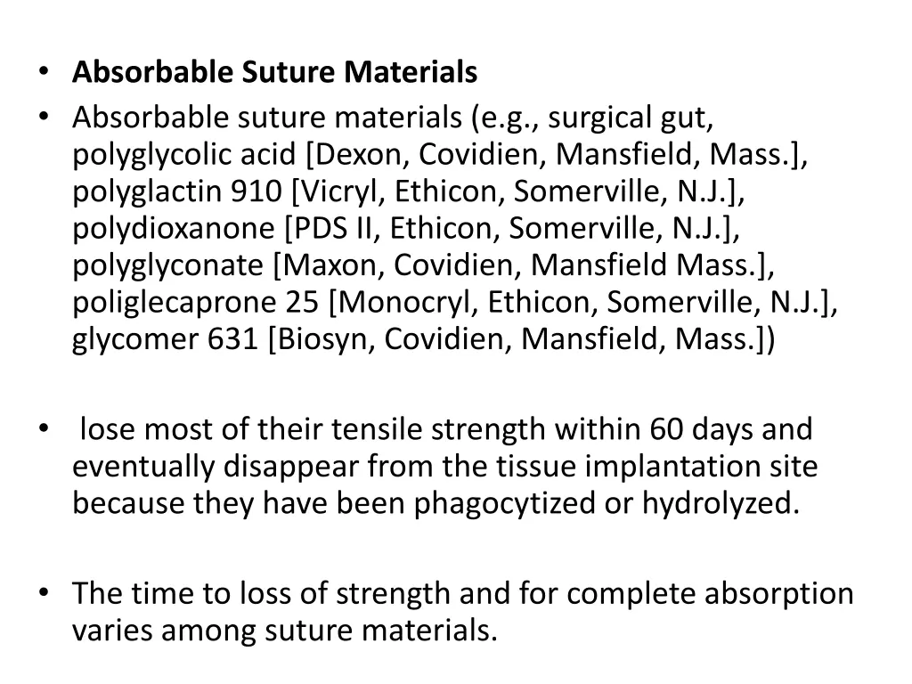 absorbable suture materials absorbable suture