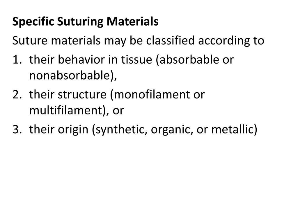 specific suturing materials suture materials