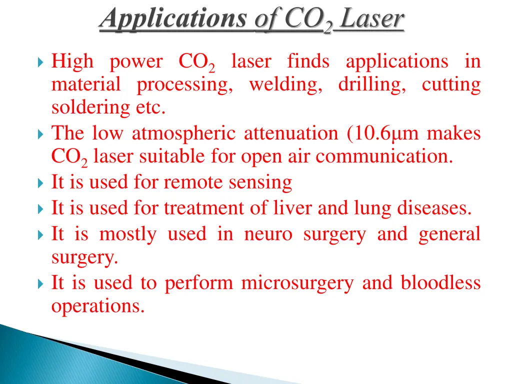 high power co 2 laser finds applications