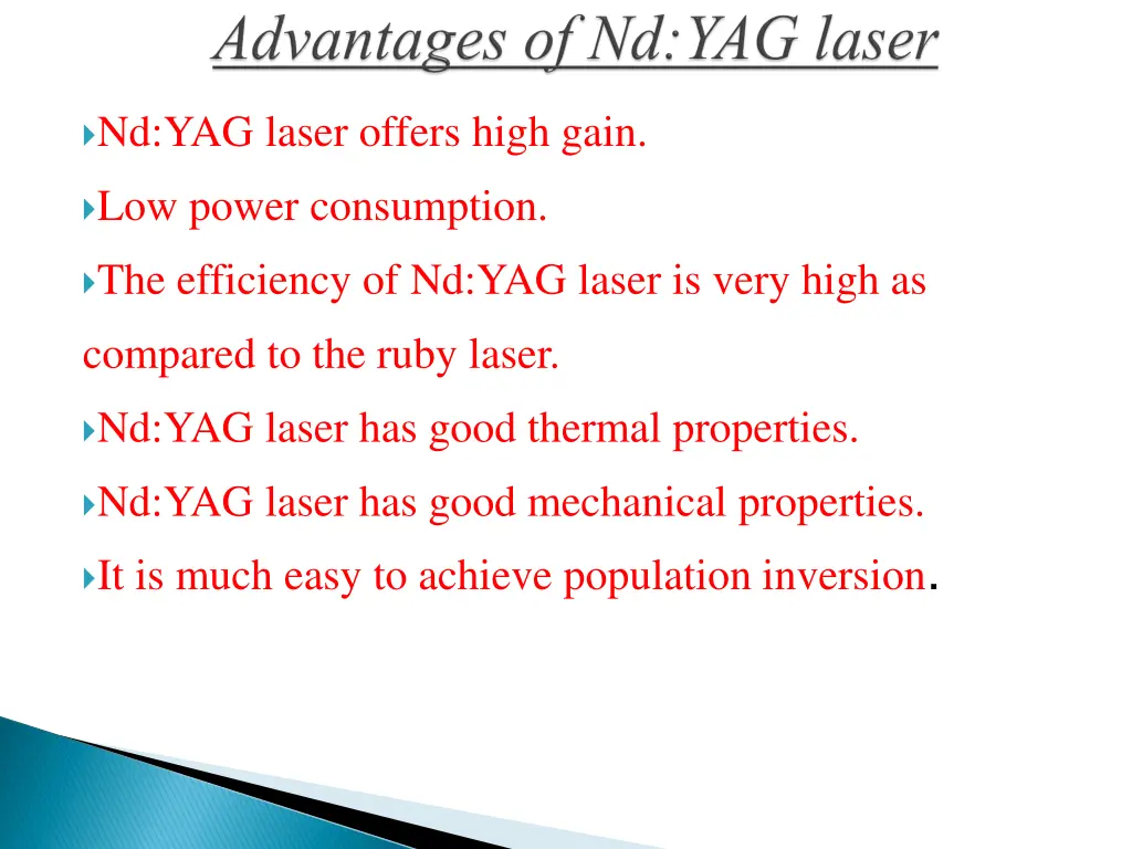 nd yag laser offers high gain